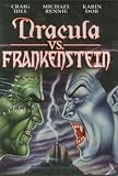  : Dracula Vs. Frankenstein