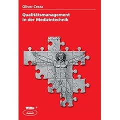 Qualit�tsmanagement in der Medizintechnik