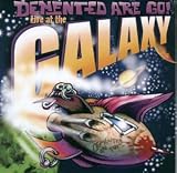 Review Demented Are Go  / Live at the Galaxy [VINYL]