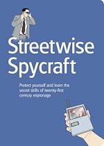 Streetwise Spycraft