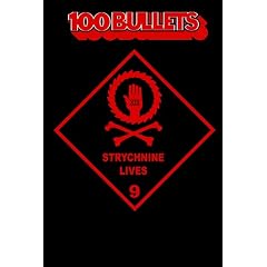 Strychnine Lives (100 Bullets)