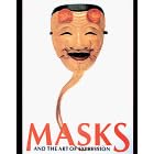 Masks and the Art of Expression