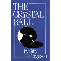 The Crystal Ball