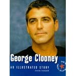 George Clooney: An Illustrated Story book cover