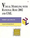 Visual Modeling with Rational Rose 2002 and UML (3rd Edition) (Addison-Wesley Object Technology Series)