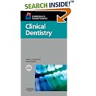 Click here to buy Churchill's Pocketbooks Clinical Dentistry (Churchill Pocketbooks) by  Ivor G. Chestnutt and John Gibson.