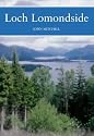 Loch Lomondside (Collins New Naturalist)