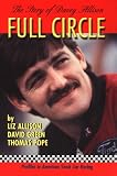 Review Rising Star Publications  / Full Circle: The Story of Davey Allison (Profiles in American Stock Car Racing)