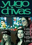 Yugo Divas ( Yugodivas )  [ NON-USA FORMAT, PAL, Reg.2 Import - Switzerland ]