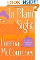 In Plain Sight (Ivy Malone Mysteries, Book 2): Ivy Malone Mystery Series, Book 2