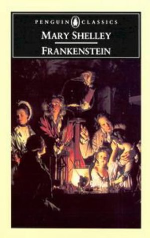 frankenstein or the modern prometheus penguin classics
