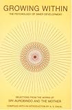 Growing Within: Psychology of Inner Development