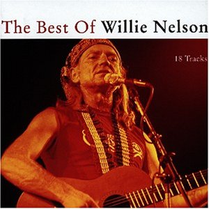 Willie Nelson - Best of Willie Nelson, The - Zortam Music