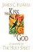 The Kiss of God: 27 Lessons on the Holy Spirit