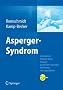 Asperger-Syndrom: Manuale psychischer St�rungen bei Kindern und Jugendlichen