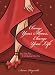 Change Your Shoes, Change Your Life: Strut Your Way to a Fabulous New You