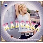 What It Feels Like for a Girl by  Madonna 