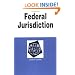 Currie's Federal Jurisdiction in a Nutshell, 4th (In a Nutshell (West Publishing))