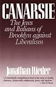 Canarsie: The Jews and Italians of Brooklyn Against Liberalism