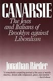 Canarsie: The Jews and Italians of Brooklyn Against Liberalism