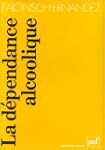 D�pendance alcoolique (La)