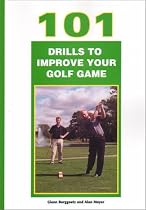 101 Drills to Improve Golf