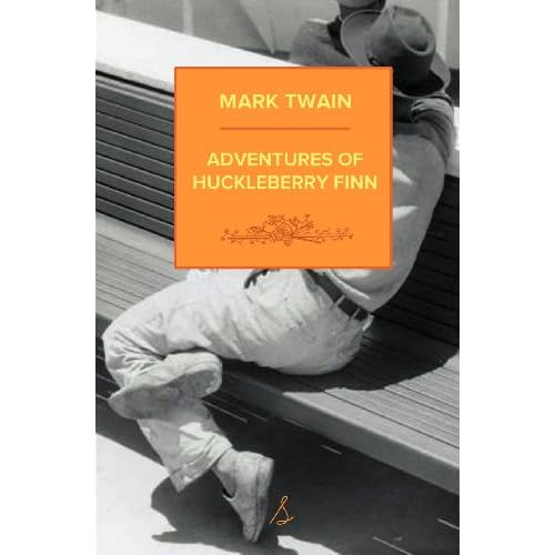 Adventures of Huckleberry Finn (World Classics)