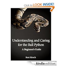 Understanding and Caring for the Ball Python: A Beginner's Guide