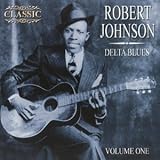 Review Robert Johnson  / Delta Blues Vol.1: Myth & Reality