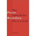 Die m�nnliche Herrschaft