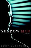 Shadow Man