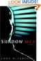 Shadow Man