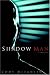 Shadow Man