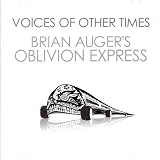 Brian Auger's Oblivion Express - Voices of Other Times
