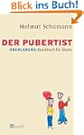 Der Pubertist. �berlebens-Handbuch f�...