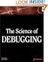 The Science of Debugging