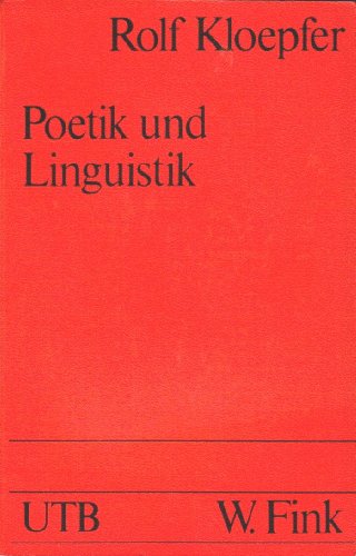 Poetik und Linguistik. Semiotische Instrumente.