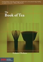 The Book of Tea (Stone Bridge Classics)