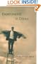 Experiments in Ethics (The Mary Flexner Lectures)