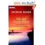 Mit der Natur reden: Das verborgene Wissen der Sch�pfung