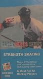 In Line Hockey Super Skills Series: Strength Skating