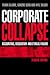 Books : Corporate Collapse: Accounting, Regulatory and Ethical Failure