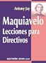 Maquiavelo lecciones para directivos