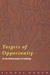 Targets of Opportunity: On the Milita...