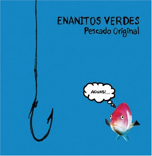 Los Enanitos Verdes - Pescado Original - Zortam Music