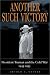 Another Such Victory: President Truman and the Cold War, 1945-1953 (Stanford Nuclear Age Series)