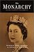 Book The Monarchy: An Oral Biography of Elizabeth II