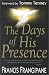 The Days of His Presence