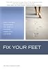 Fix Your Feet: Build the Best Foundation for Healthy, Pain-Free Knees, Hips, and Spine