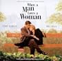 When A Man Loves A Woman: Music From The Original Motion Picture Soundtrack